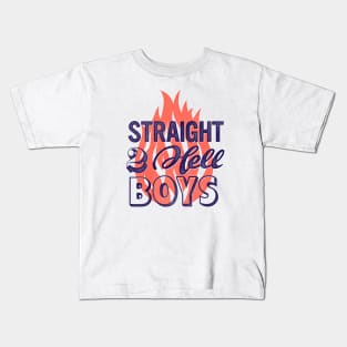 Straight to Hell Kids T-Shirt